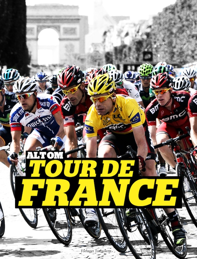 Kirjankansi teokselle Alt om Tour de France