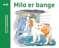 Milo er bange