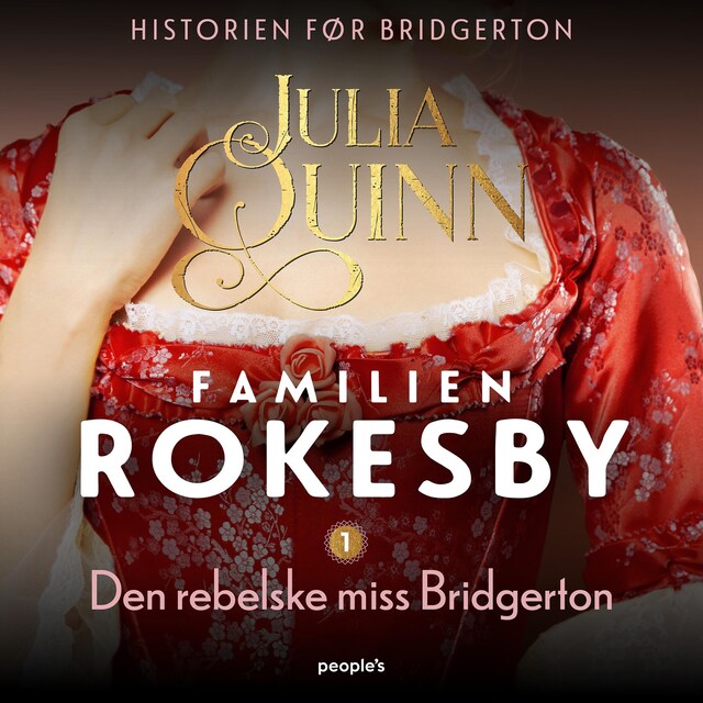 Book cover for Den rebelske miss Bridgerton