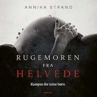 Rugemoren fra helvede
