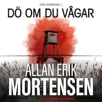 Dö om du vågar