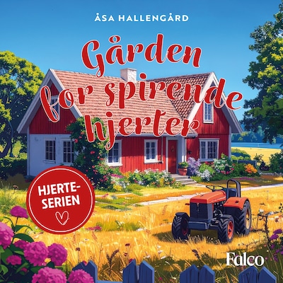 Gården for spirende hjerter