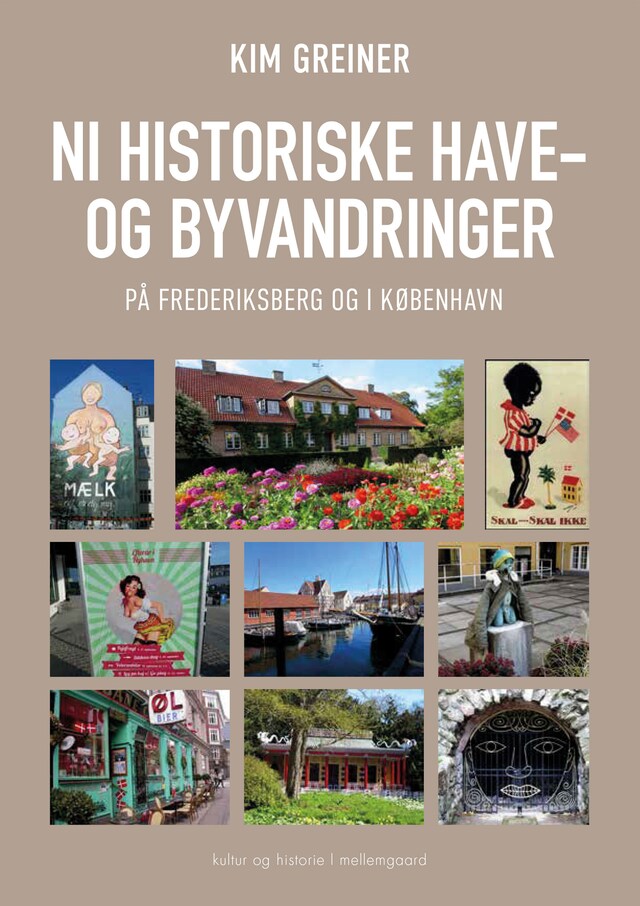 Okładka książki dla NI HISTORISKE HAVE- OG BYVANDRINGER - på Frederiksberg og i København