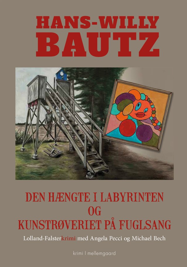 Copertina del libro per Den hængte i labyrinten & Kunstrøveriet på Fuglsang