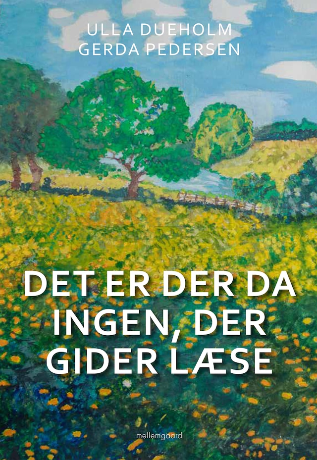 Book cover for DET ER DER DA INGEN, DER GIDER LÆSE
