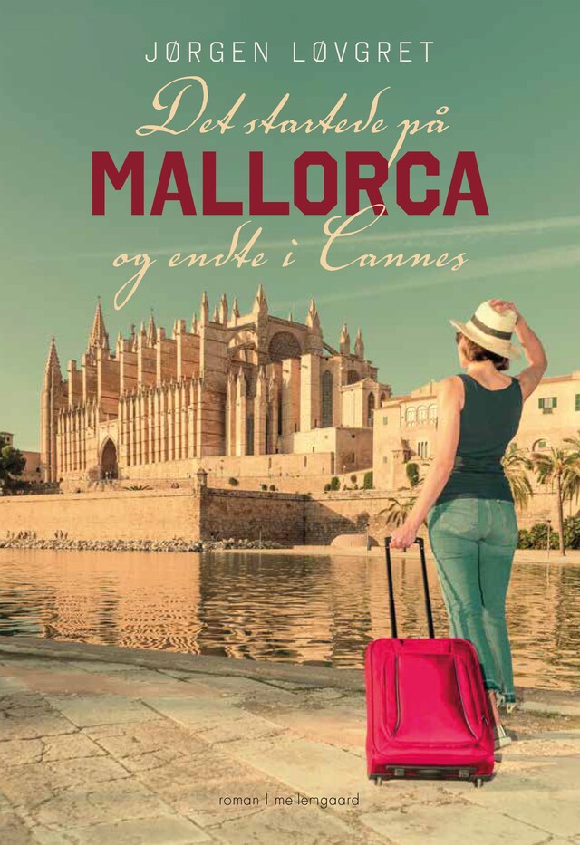 Okładka książki dla Det startede på Mallorca og endte i Cannes