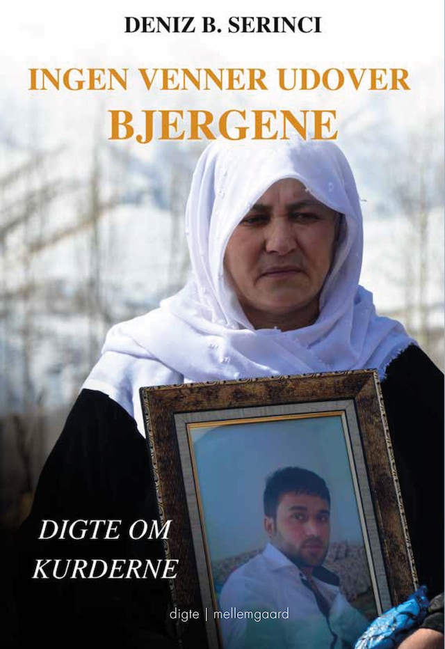 Book cover for Ingen venner udover bjergene – digte om kurderne