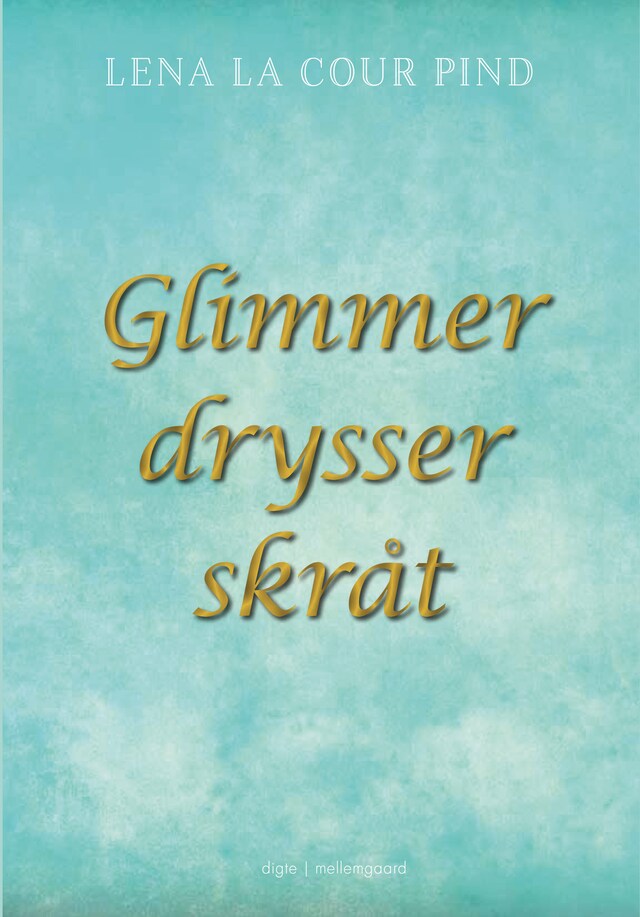 Buchcover für Glimmer drysser skråt