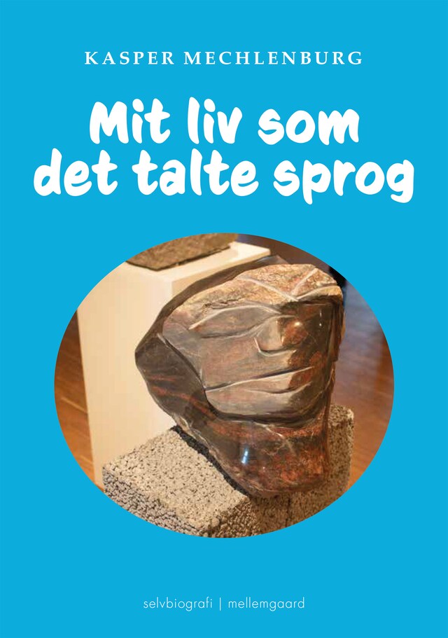 Boekomslag van MIT LIV SOM DET TALTE SPROG