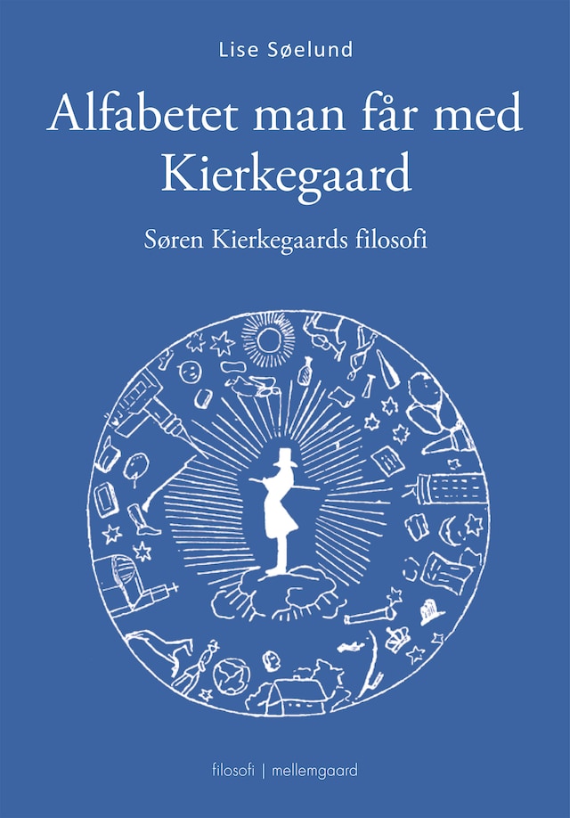 Book cover for ALFABETET MAN FÅR MED SØREN KIERKEGAARD