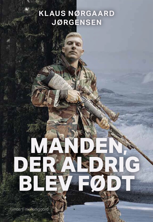 Book cover for MANDEN, DER ALDRIG BLEV FØDT