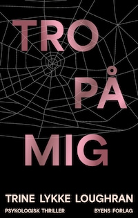 TRO PÅ MIG
