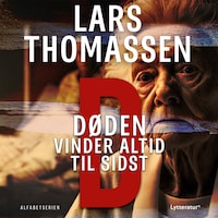 D - Døden vinder altid til sidst