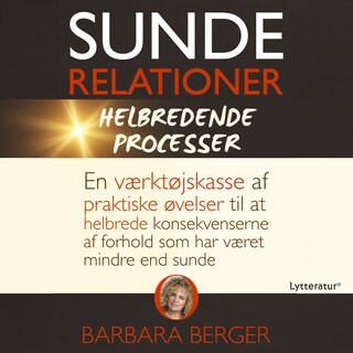 Sunde relationer - helbredende processer lydbog