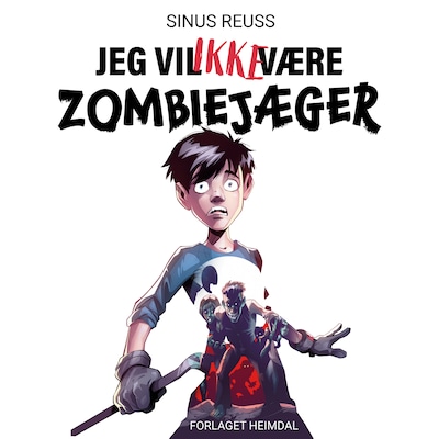 Jeg vil IKKE være zombiejæger