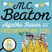 Agatha Raisin og en frygtindgydende ferie