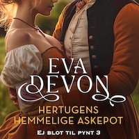 Hertugens hemmelige Askepot