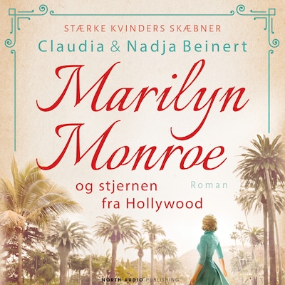 Marilyn Monroe og stjernen fra Hollywood
