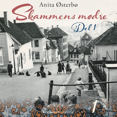 Skammens mødre - del 1