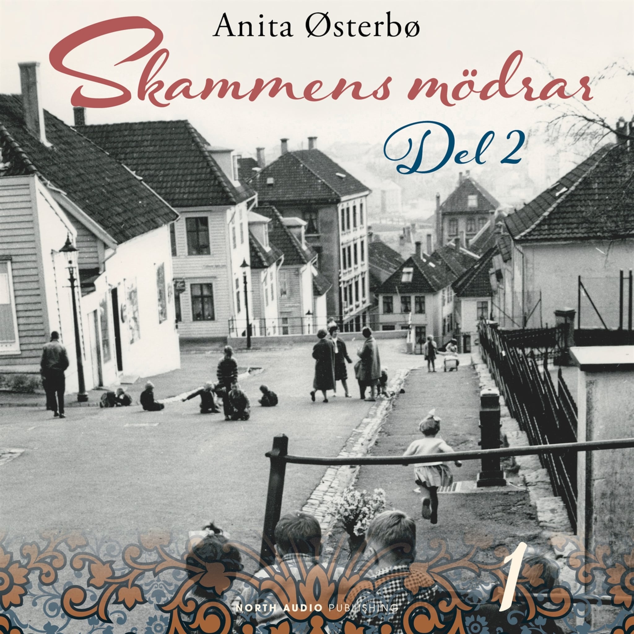 Skammens mödrar – del 2