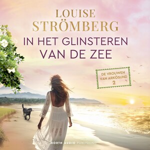 In het glinsteren van de zee - luisterboek