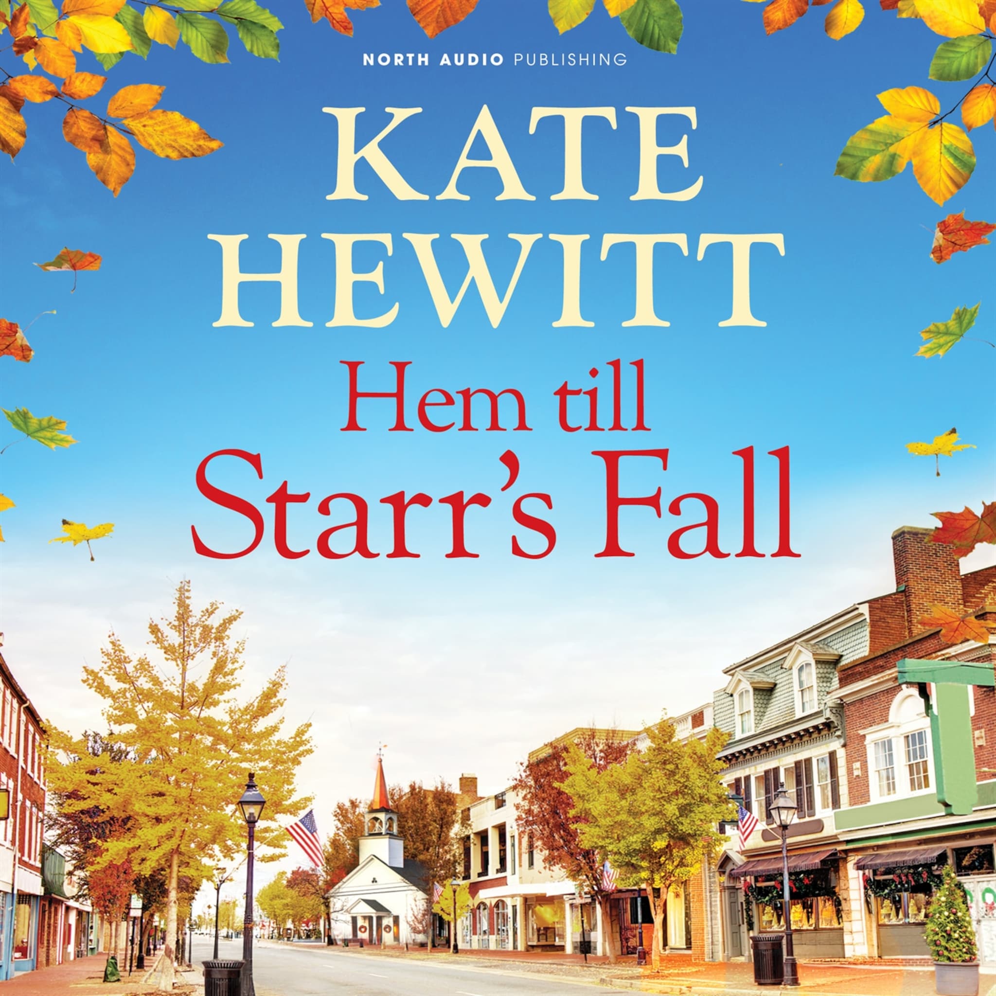 Hem till Starr&apos;s Fall