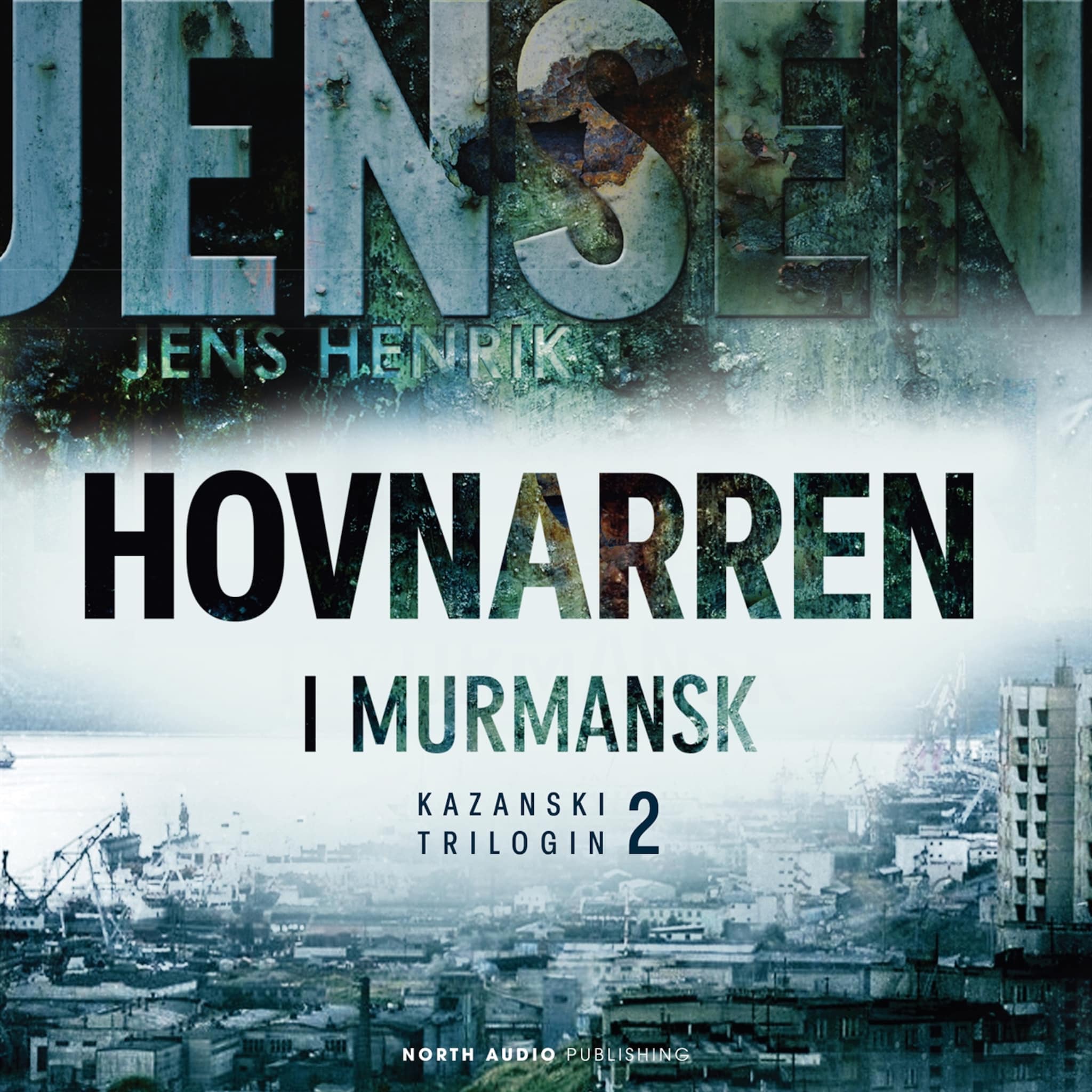 Hovnarren i Murmansk