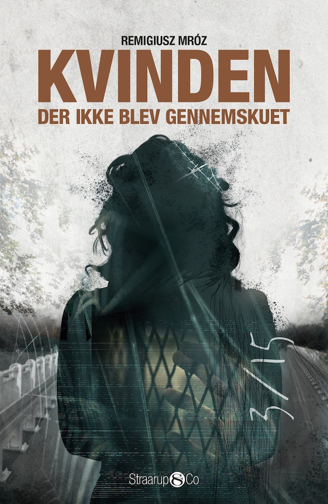 Book cover for Kvinden der ikke blev gennemskuet