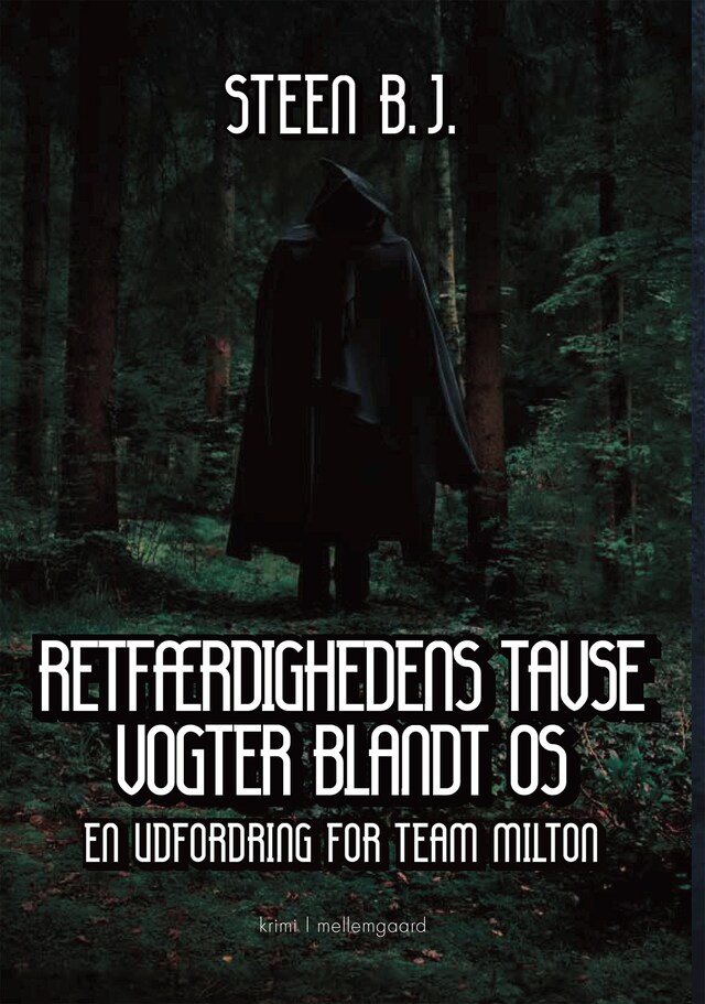 Book cover for RETFÆRDIGHEDENS TAVSE VOGTER BLANDT OS