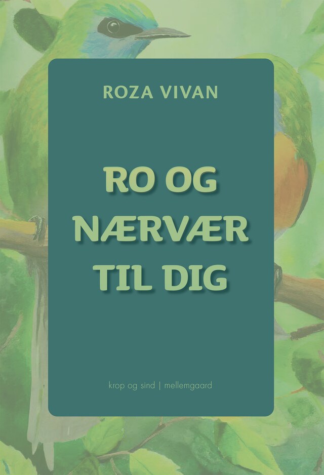 Boekomslag van RO OG NÆRVÆR TIL DIG