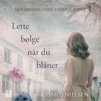 Lette bølge når du blåner