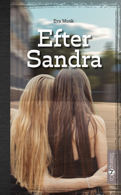 Efter Sandra