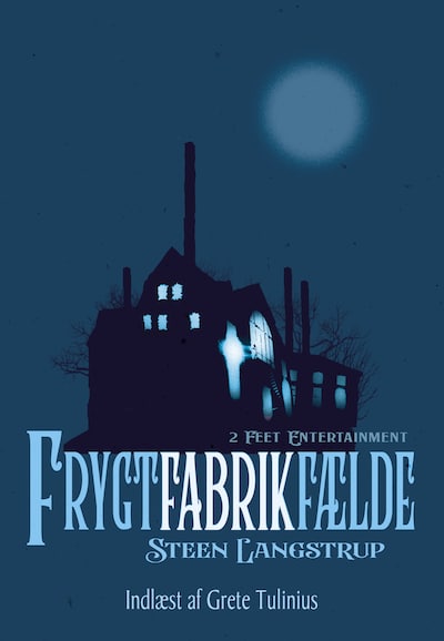 Frygt fabrik fælde