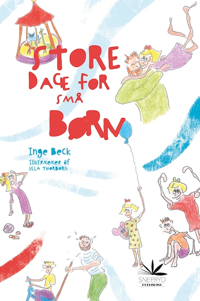 Store dage for små børn