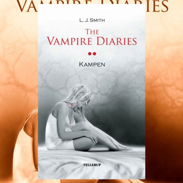 Couverture de livre pour The Vampire Diaries #2: Kampen