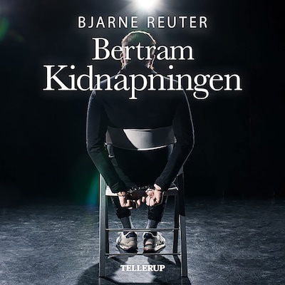 Bertram #1: Kidnapning