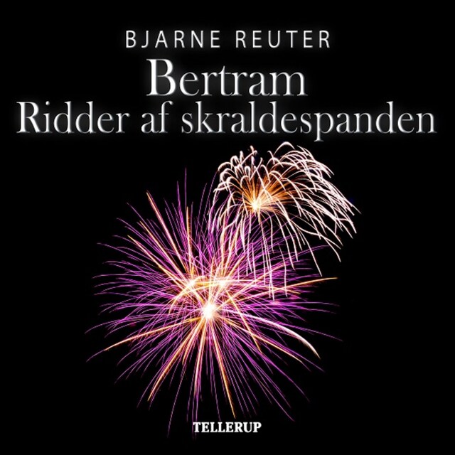 Couverture de livre pour Bertram #3: Ridder af Skraldespanden