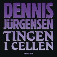 Tingen i cellen