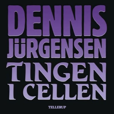 Tingen i cellen