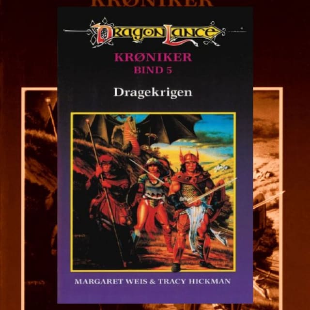 Kirjankansi teokselle DragonLance Krøniker #5: Dragekrigen
