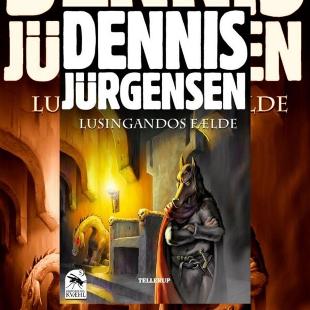 Book cover for Krøniker fra Kvæhl #5: Lusingandos fælde