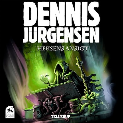 Krøniker fra Kvæhl #4: Heksens ansigt