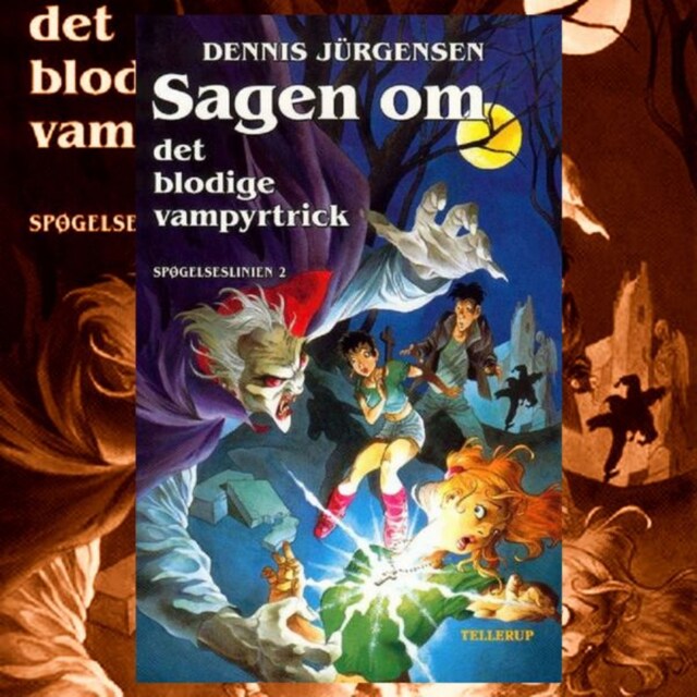 Book cover for Spøgelseslinien #2: Sagen om det blodige vampyrtrick