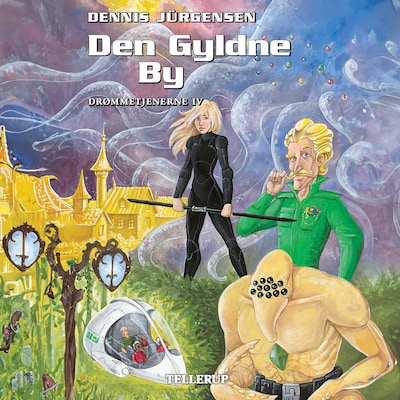 Drømmetjenerne #4: Den Gyldne By