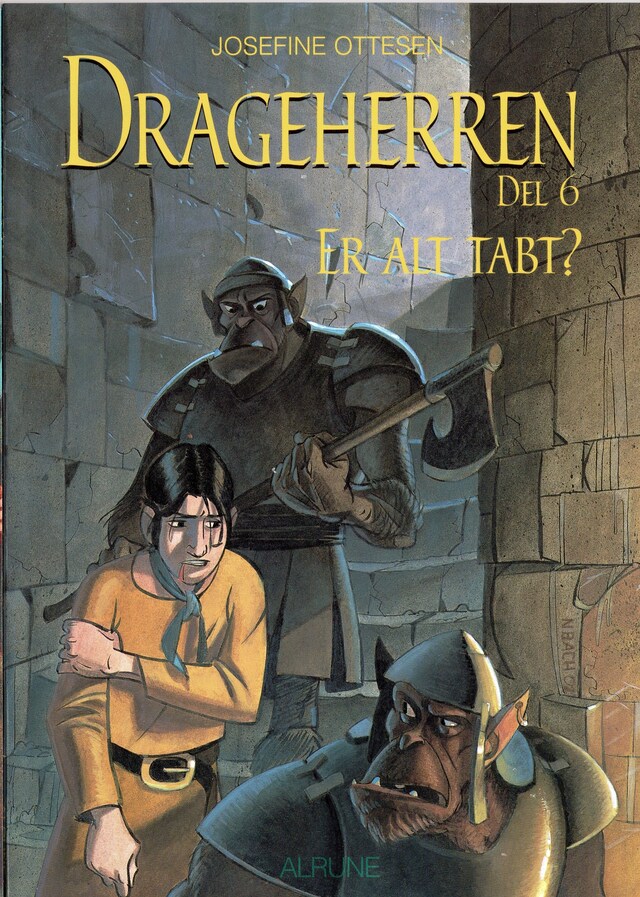 Book cover for Drageherren Bind 6 Er alt tabt?