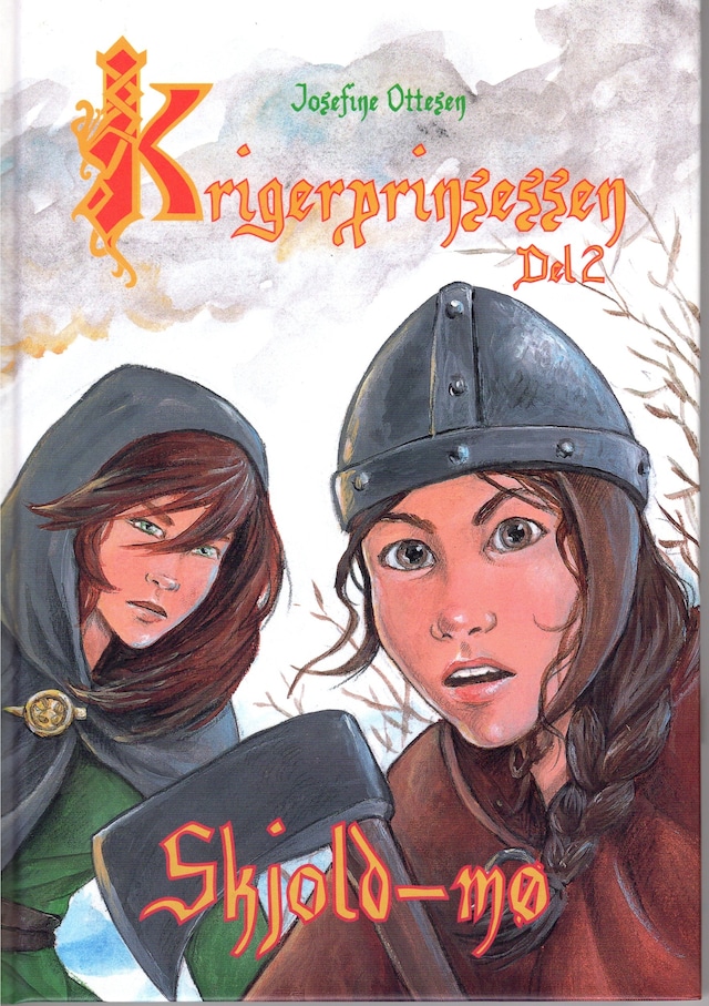 Portada de libro para Krigerprinsessen bind 2 -Skjoldmø