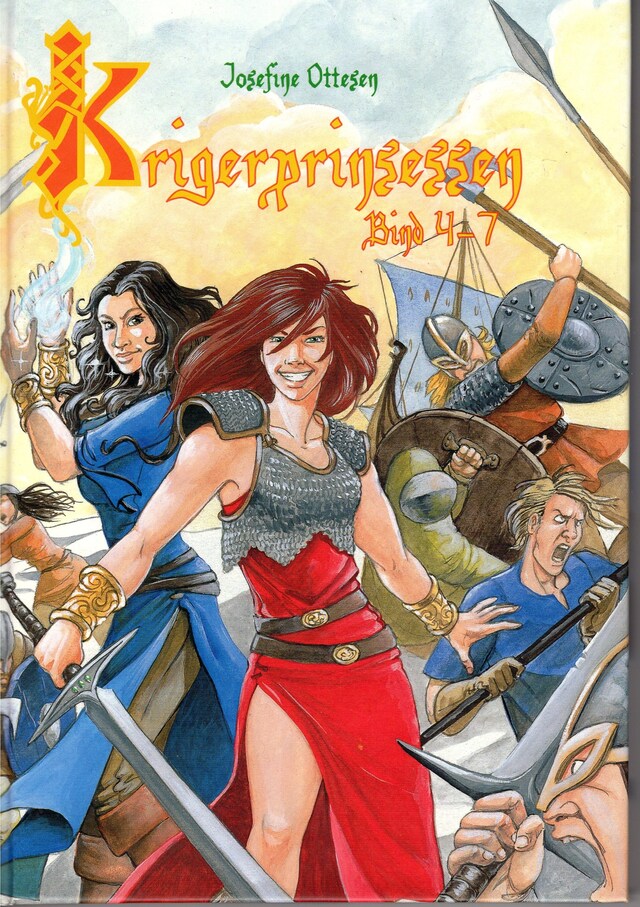 Book cover for Krigerprinsessen - Samlebind 2 bind 4-7
