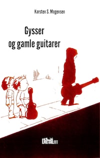 Gysser og Gamle Guitarer