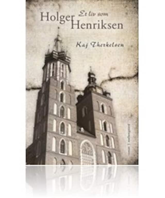 Book cover for Et liv som Holger Henriksen