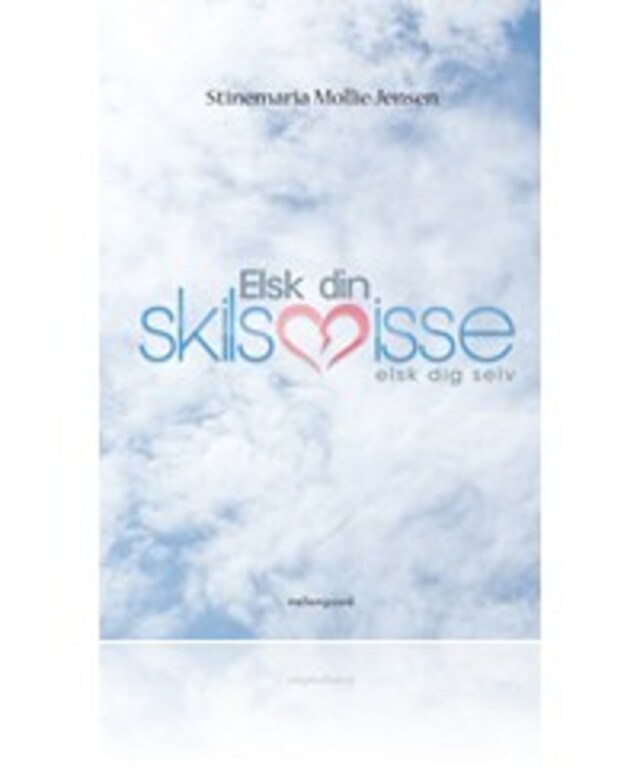 Buchcover für Elsk din skilsmisse – Elsk dig selv